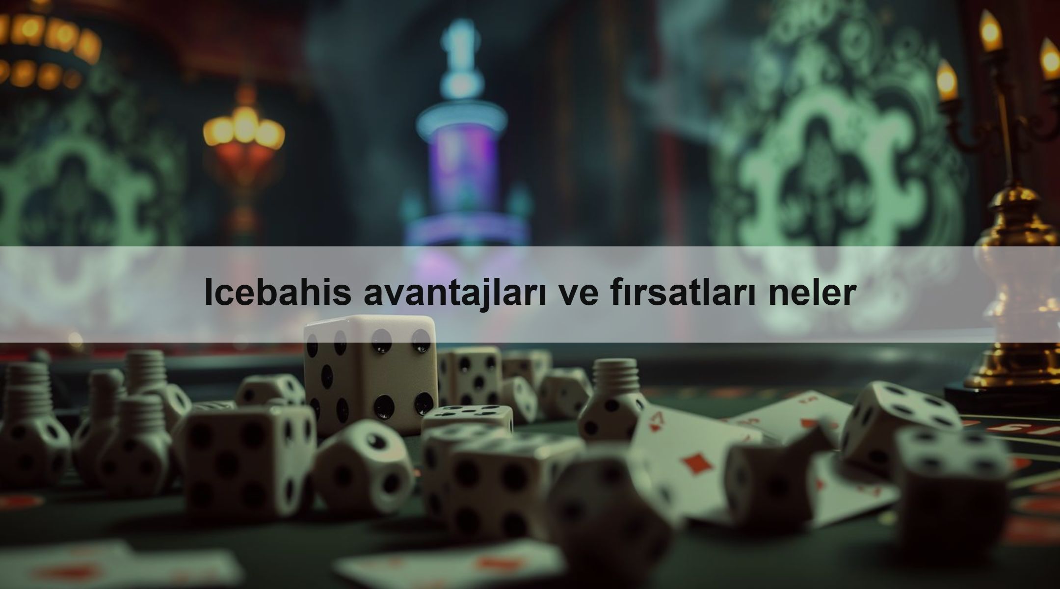 Icebahis avantajları ve fırsatları neler 1 Icebahis avantajları ve fırsatları neler